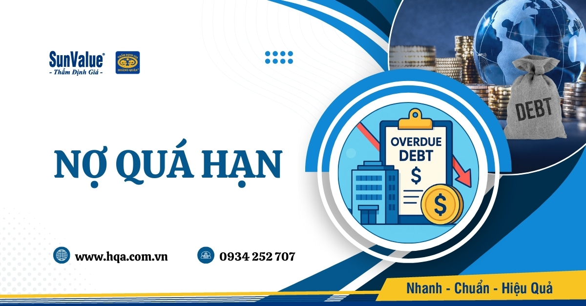 KHI NÀO NỢ QUÁ HẠN TRỞ THÀNH NỢ XẤU? CÁCH XỬ LÝ HIỆU QUẢ