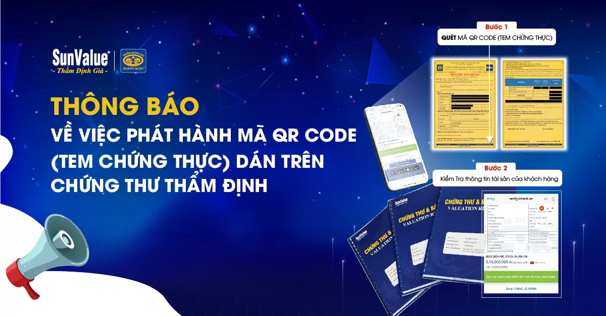 THÔNG BÁO VỀ VIỆC PHÁT HÀNH MÃ QR CODE (TEM CHỨNG THỰC)  DÁN TRÊN CHỨNG THƯ THẨM ĐỊNH