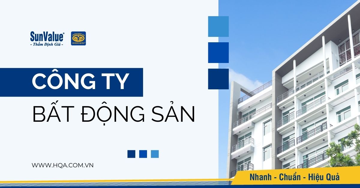 KHÁM PHÁ CÁC CÔNG TY BẤT ĐỘNG SẢN UY TÍN TẠI VIỆT NAM