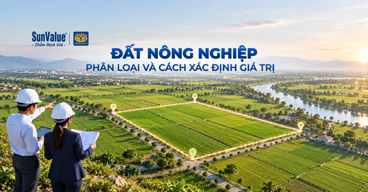 Đất nông nghiệp là gì? Phân loại và cách xác định giá trị