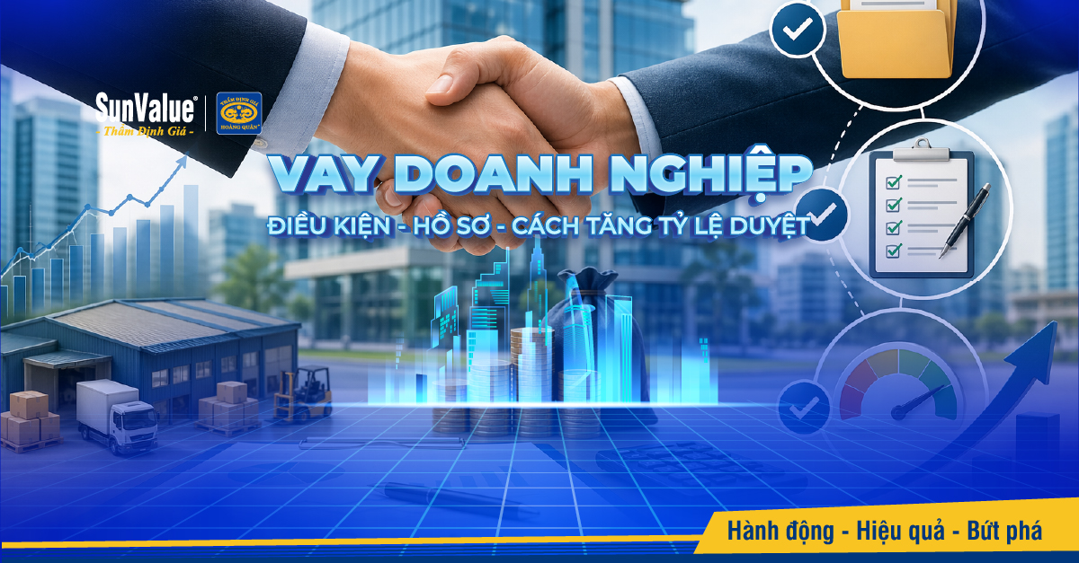 Vay doanh nghiệp: Điều kiện, hồ sơ & cách vay dễ duyệt