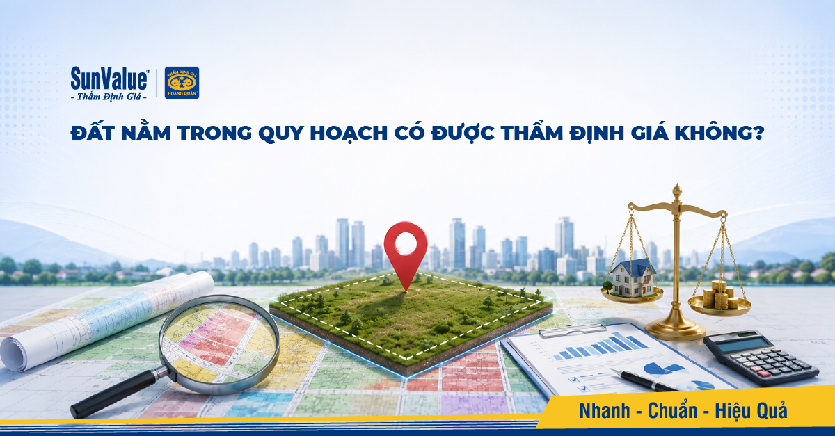 Đất nằm trong quy hoạch có được thẩm định giá không?