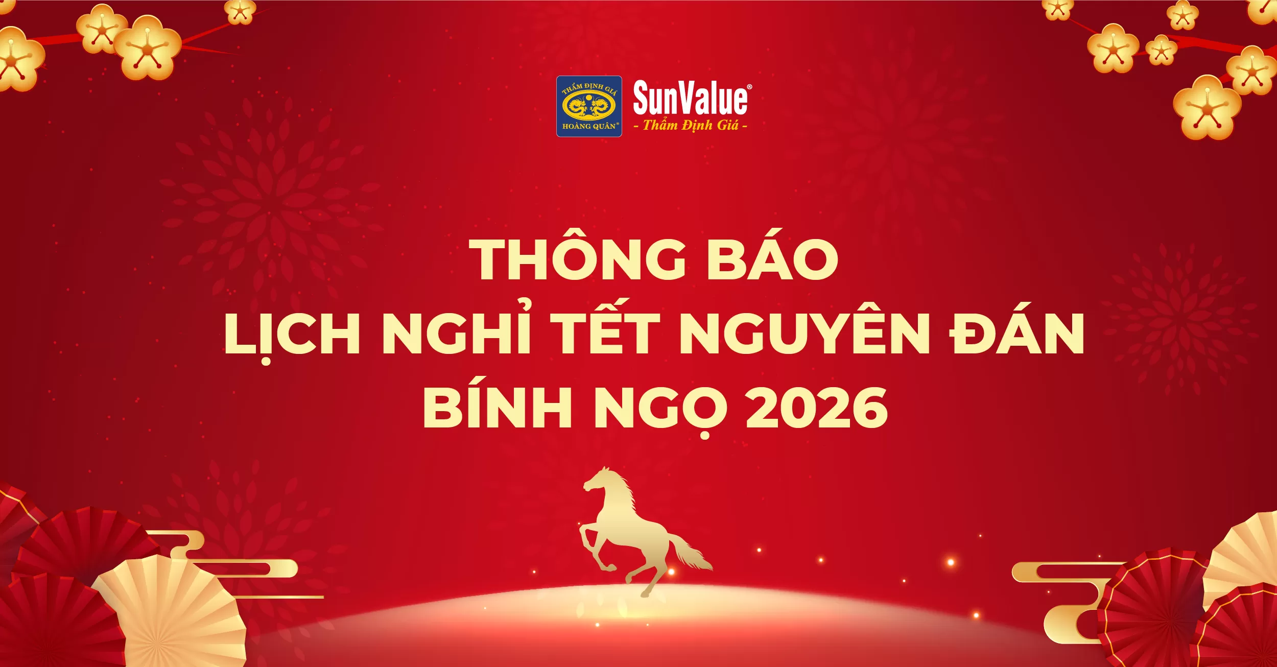 THẨM ĐỊNH GIÁ HOÀNG QUÂN THÔNG BÁO LỊCH NGHỈ TẾT NGUYÊN ĐÁN BÍNH NGỌ 2026