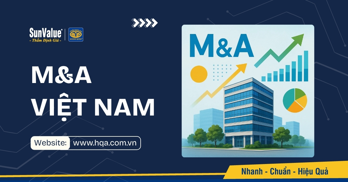 THỊ TRƯỜNG M&A VIỆT NAM: XU HƯỚNG, CƠ HỘI VÀ RỦI RO