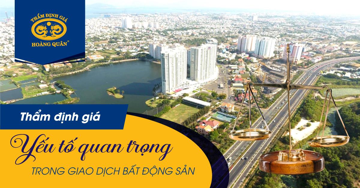 Thẩm định giá yếu tố quan trọng trong giao dịch bất động sản