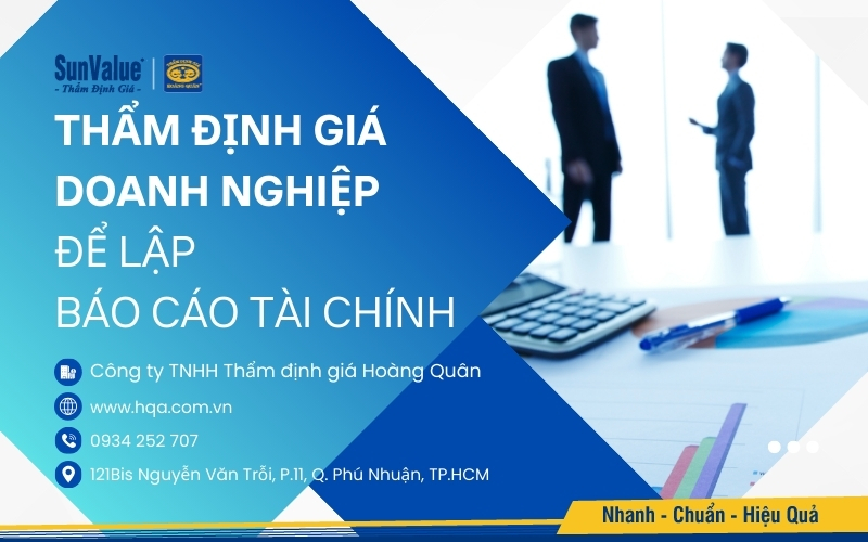 Thẩm định giá Hoàng Quân tự hào đồng hành cùng doanh nghiệp trong hành trình lập báo cáo tài chính năm 2024