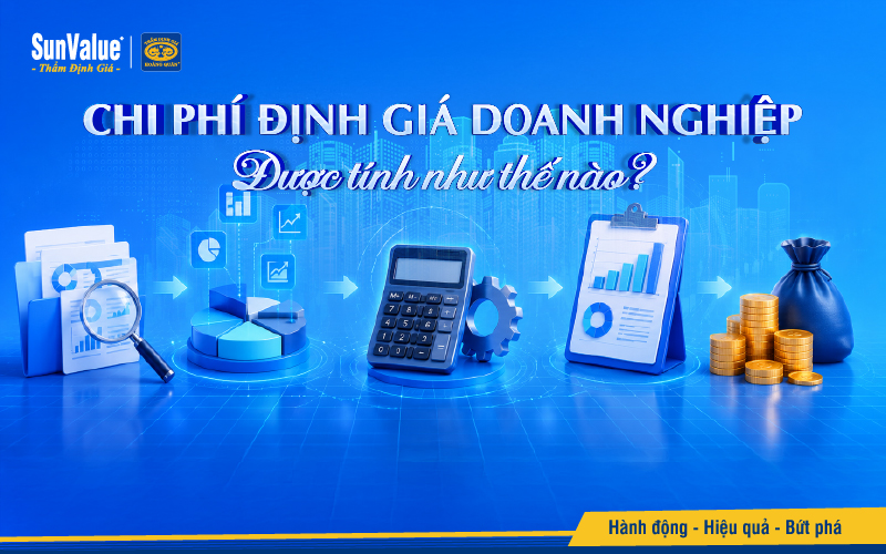 Chi phí định giá doanh nghiệp được tính như thế nào