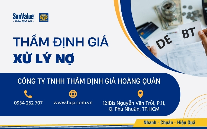 Thẩm định giá Hoàng Quân là đơn vị tiên phong trong lĩnh vực thẩm định giá xử lý nợ tại Việt Nam