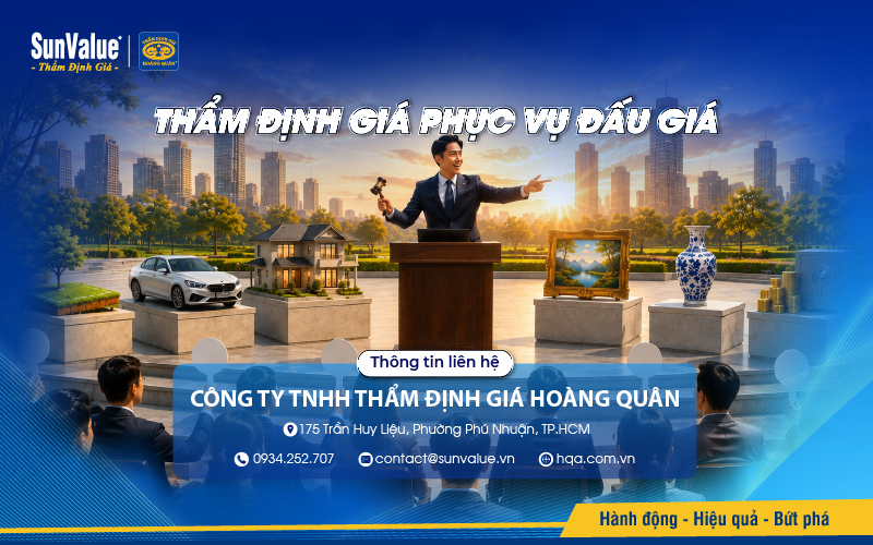 Dịch vụ thẩm định giá phục vụ đấu giá tại Thẩm định giá Hoàng Quân
