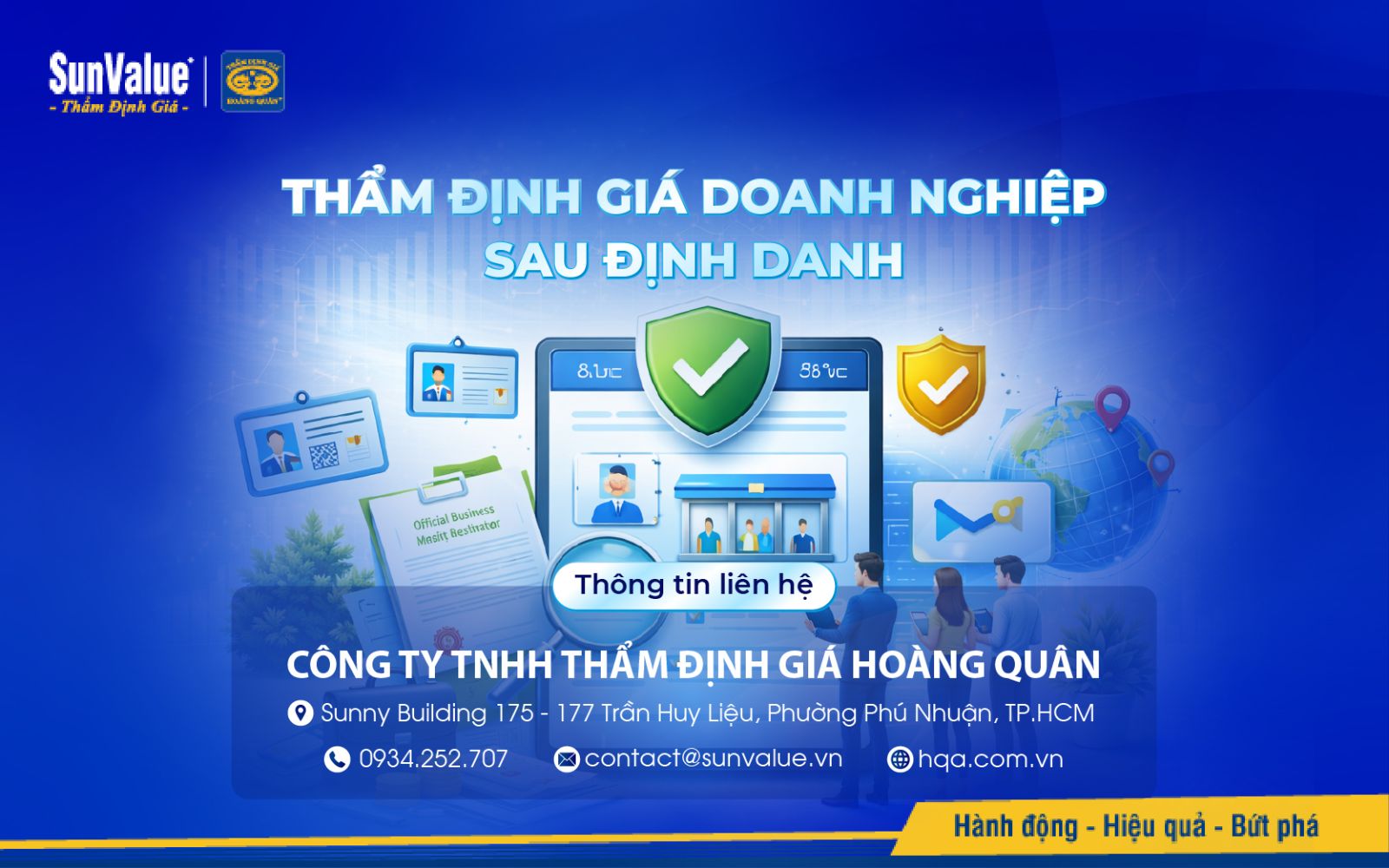Thẩm định giá Hoàng Quân thẩm định giá trị doanh nghiệp sau định danh