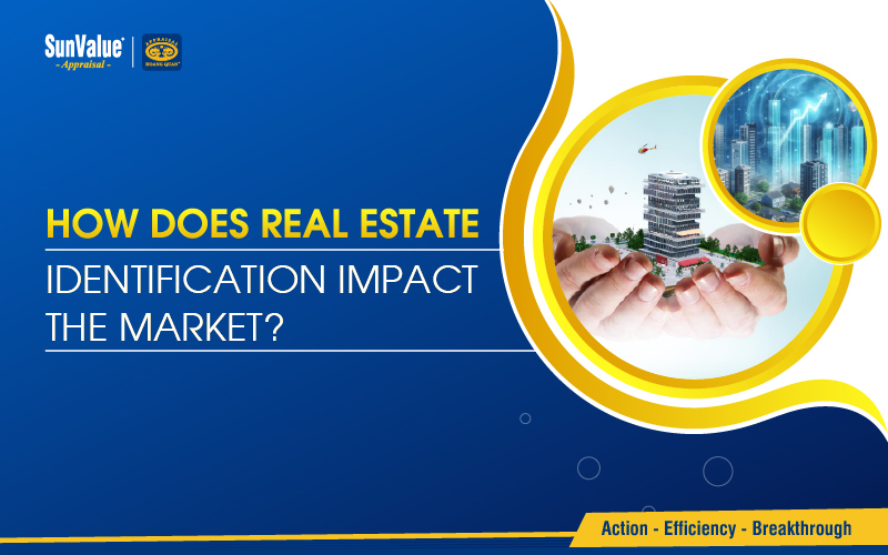 How will real estate identification affect the market