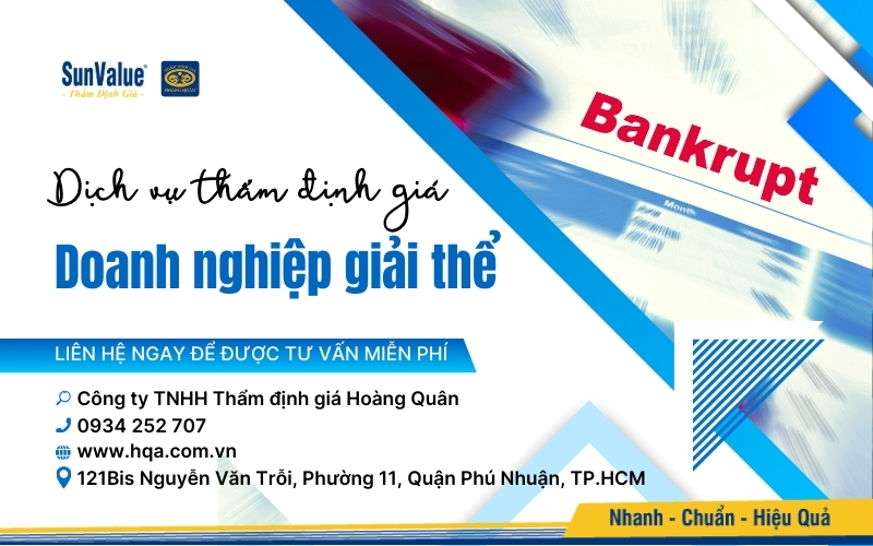 Thẩm định giá Hoàng Quân - Đơn vị thẩm định giá doanh nghiệp giải thể uy tín