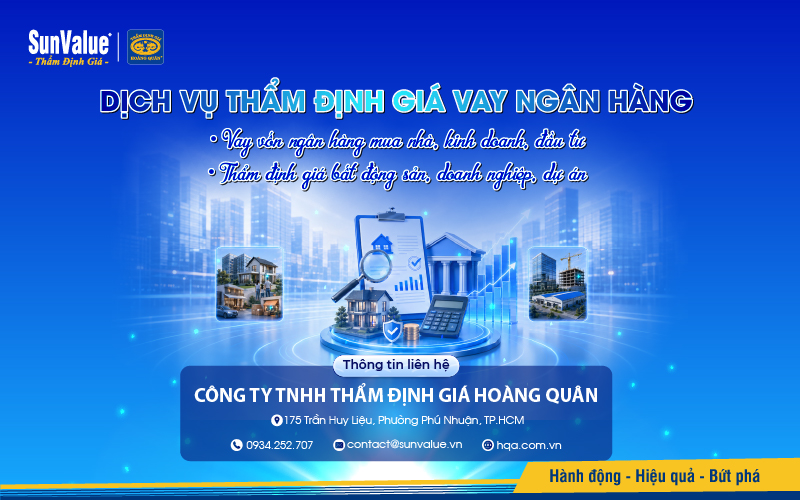 Dịch vụ thẩm định giá vay ngân hàng tại Thẩm định giá Hoàng Quân