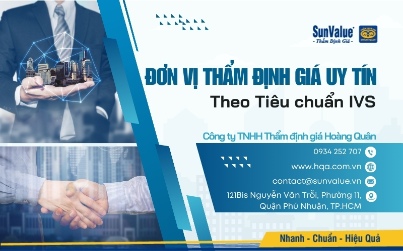 Thẩm định giá Hoàng Quân – Đơn vị thẩm định giá uy tín theo tiêu chuẩn IVS