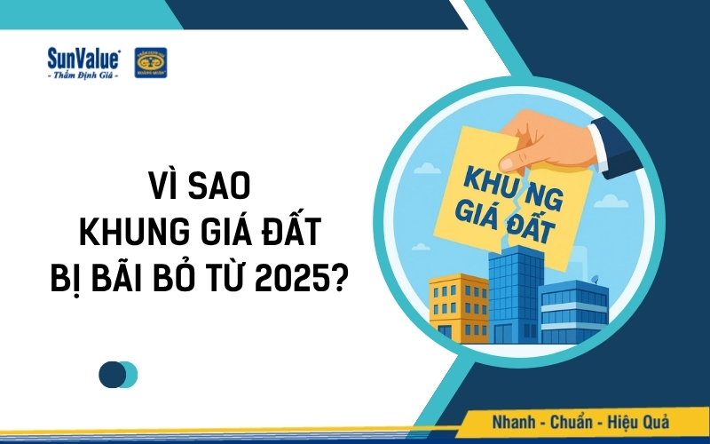 Vì sao khung giá đất bị bãi bỏ từ 2025