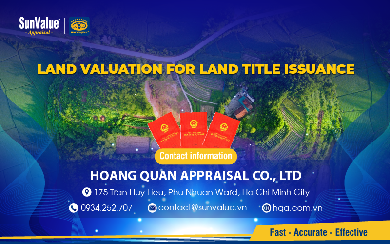 Hoang Quan Appraisal provides professional real estate valuation services for land title issuance