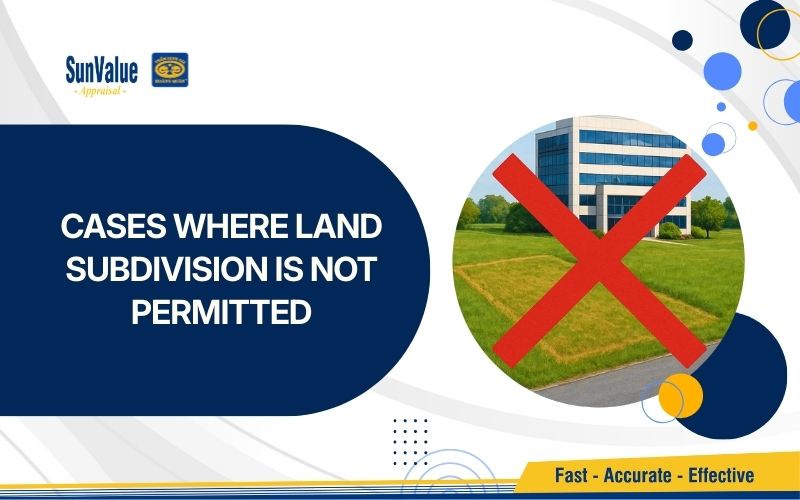 Cases where land subdivision is not permitted