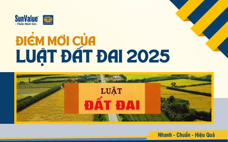 Những điểm mới trong Luật Đất đai 2025