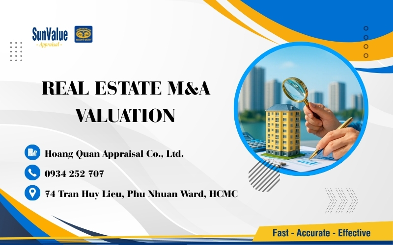 Hoang Quan Appraisal – Strategic partner for all real estate M&A transactions