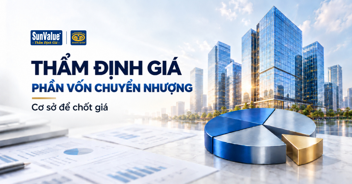 Thẩm định giá phần vốn chuyển nhượng 