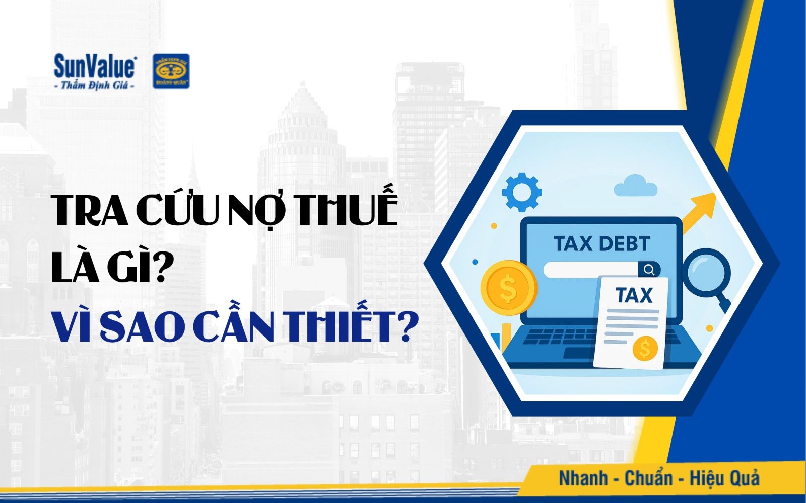 Tra cứu nợ thuế là việc kiểm tra xem cá nhân hoặc doanh nghiệp còn nợ thuế nào với Nhà nước hay không