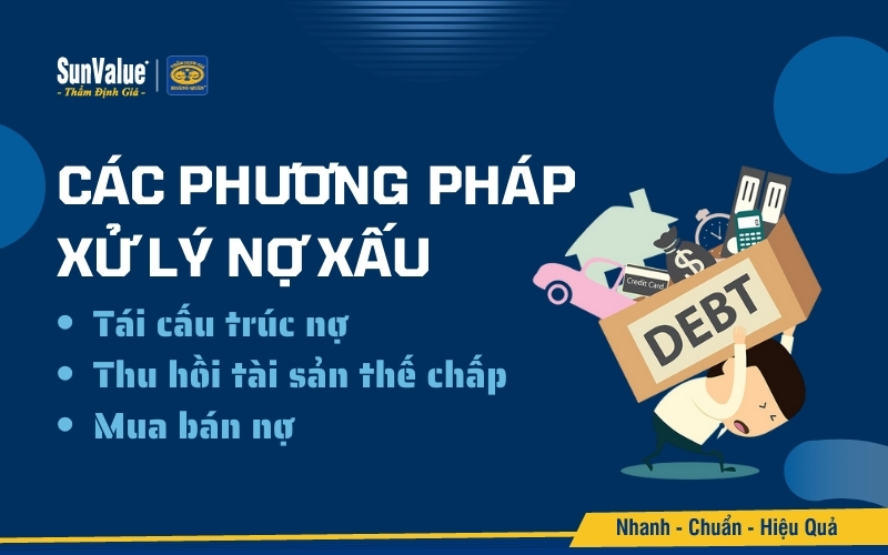 Các phương pháp xử lý nợ xấu